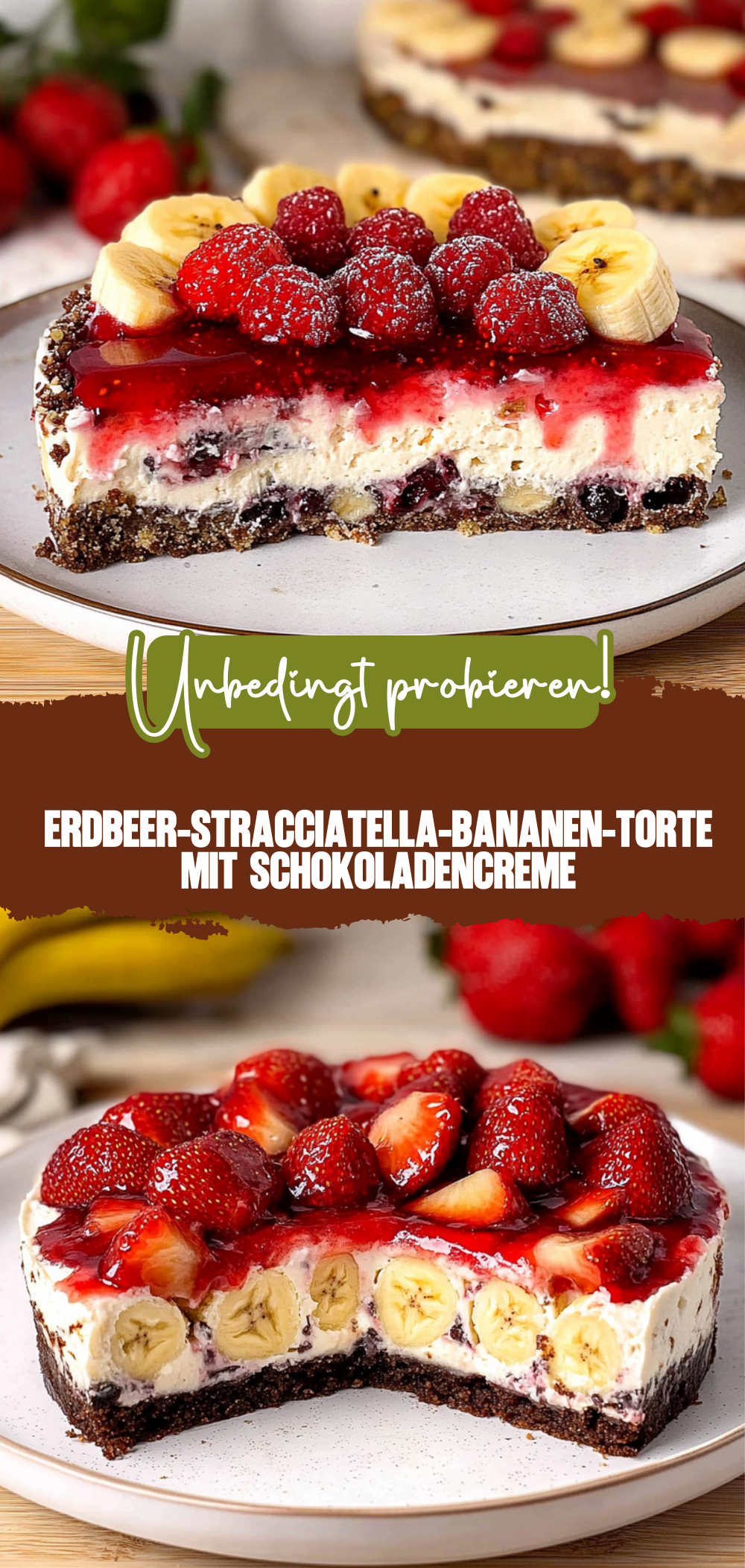 Erdbeer-Stracciatella-Bananen-Torte
