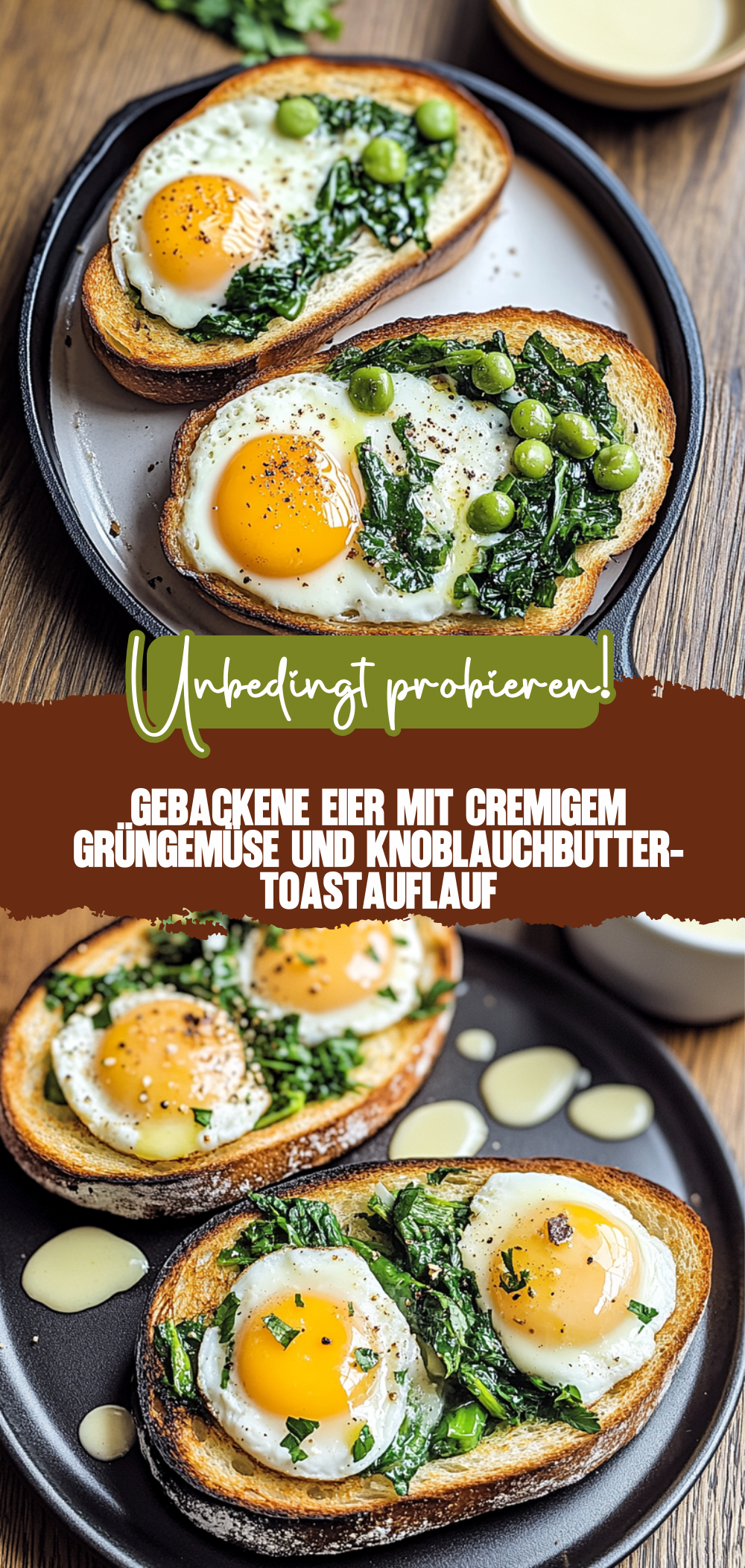 Gebackene Eier mit cremigem Grüngemüse und Knoblauchbutter-Toast