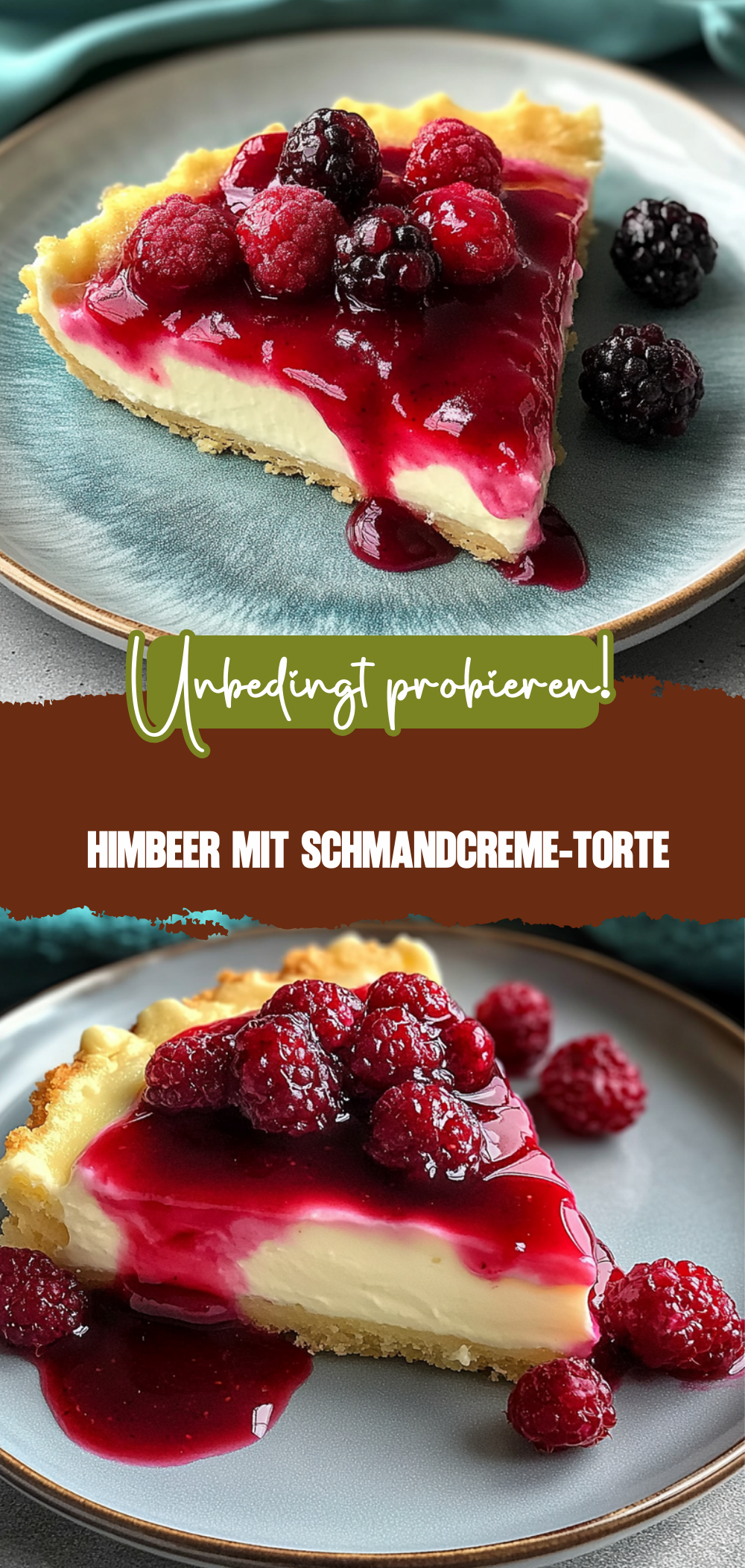 Himbeer mit Schmandcreme
