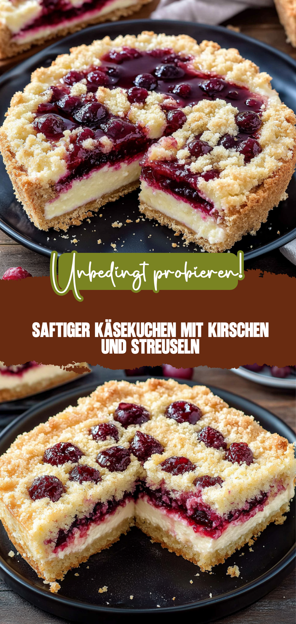 Saftiger Käsekuchen mit Kirschen und Streuseln